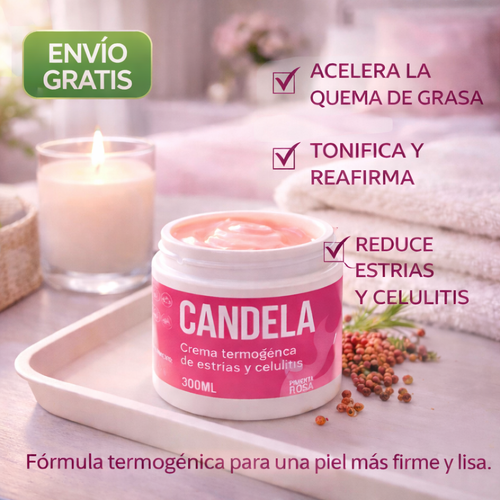 CANDELA™ Crema 300 ML  - Piel firme Sin estrías y celulitis 🔥🔥